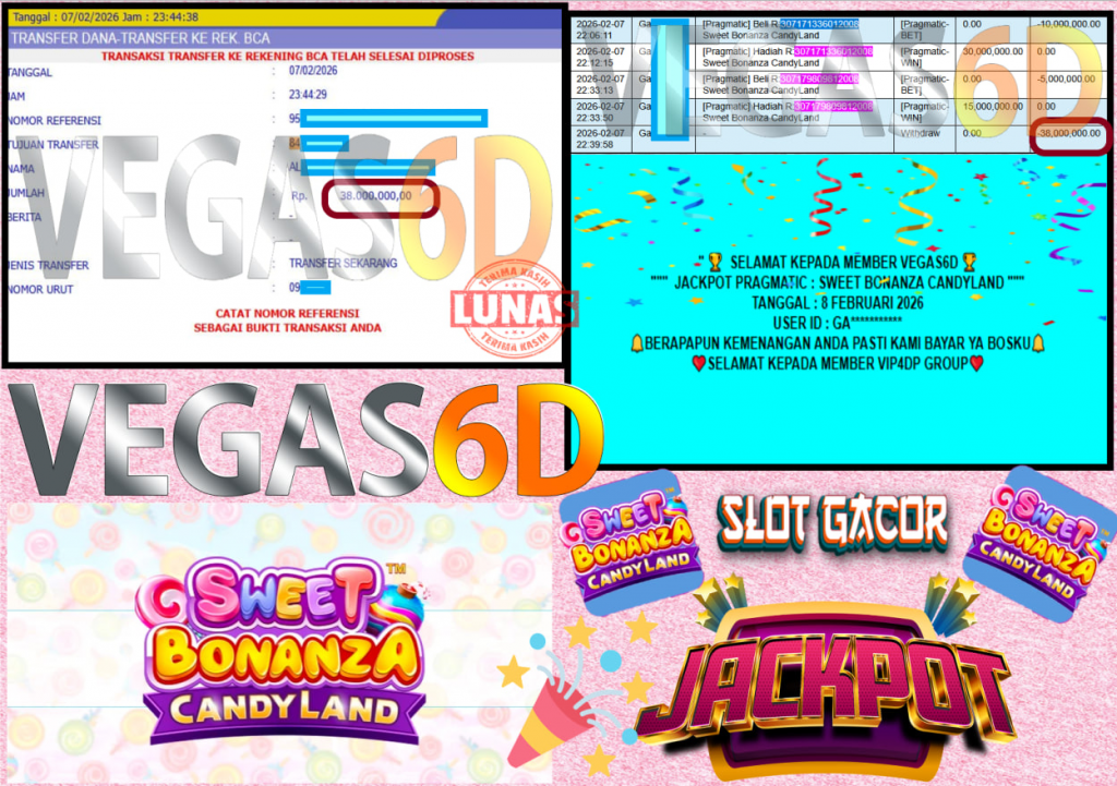 VEGAS6D JACKPOT PRAGMATIC SWEET BONANZA CANDYLAND Rp.38.000.000,- LUNAS
