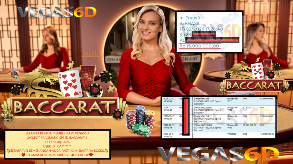 VEGAS6D JACKPOT PRAGMATIC SPEED BACCARAT 1 Rp.15.000.000,- LUNAS
